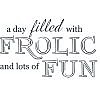 Frolic Fun Word Art