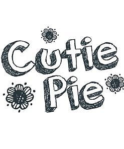 Cutie Pie Word Art