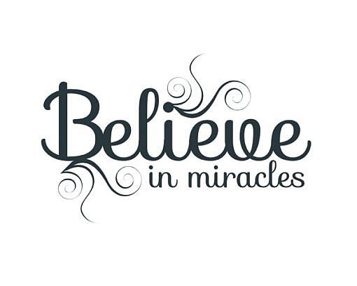 Believe Miracles Word Art