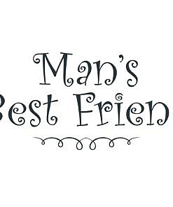 Man's Best Friend Word Art