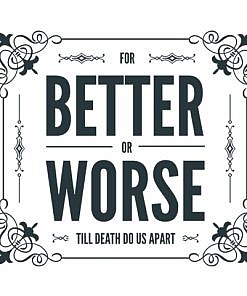 For Better Or Worse Word Art