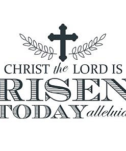 Risen Today Word Art