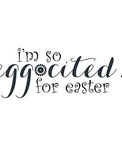 Eggcited Word Art