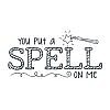 Spell On Me Word Art