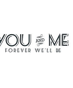 You and Me Word Art