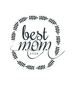 Best Mom Word Art