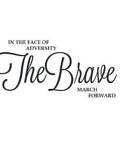 Brave Forward Word Art