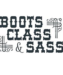 Boots Sass Word Art