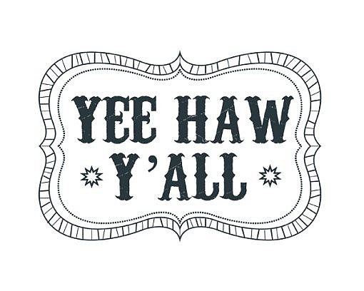 Yee Haw Word Art